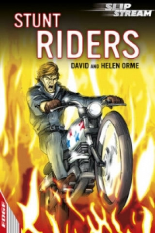 Kniha EDGE: Slipstream Short Fiction Level 1: Stunt Riders David Orme