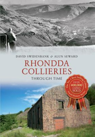 Carte Rhondda Collieries Through Time David Swidenbank