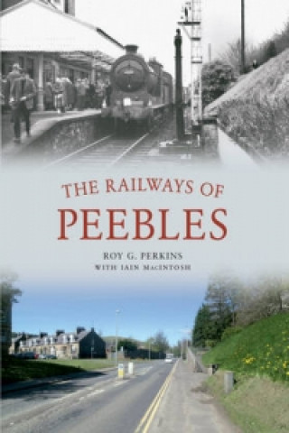 Książka Railways of Peebles Roy Perkins