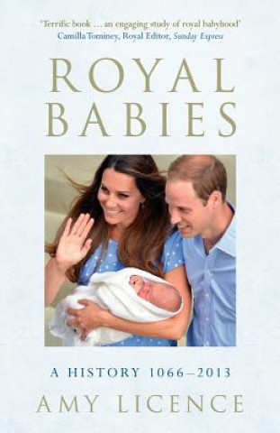 Kniha Royal Babies Amy Licence