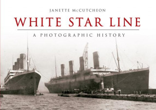 Buch White Star Line Jamette McCuthcheon