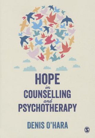 Книга Hope in Counselling and Psychotherapy Denis OHara