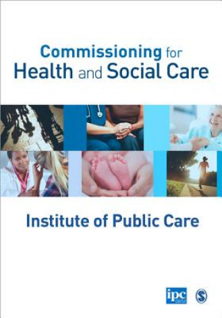 Libro Commissioning for Health and Social Care Katy Burch & Kam Dhillon