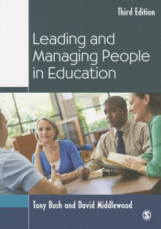 Kniha Leading and Managing People in Education Tony Bush