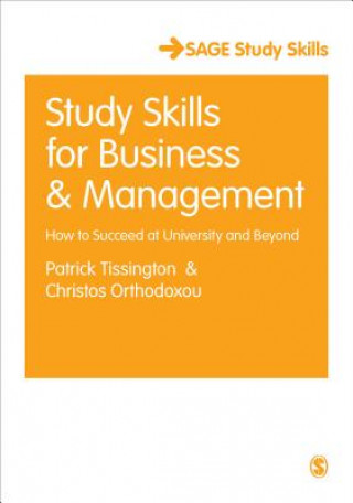 Carte Study Skills for Business and Management Patrick Tissington & Christos Orthodoxou
