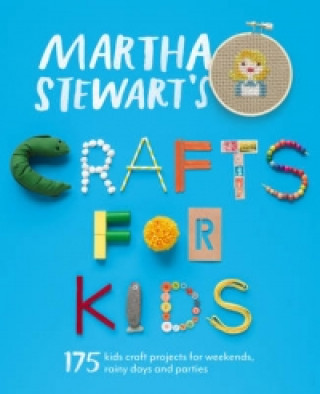 Książka Martha Stewart's Crafts for Kids Martha Stewart