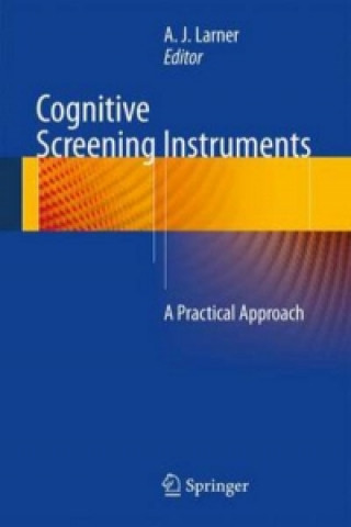 Kniha Cognitive Screening Instruments Larner
