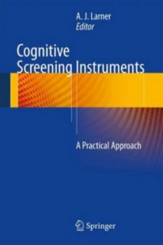 Książka Cognitive Screening Instruments Larner