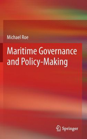 Kniha Maritime Governance and Policy-Making Roe
