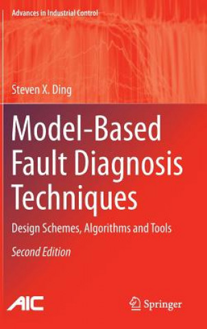 Книга Model-Based Fault Diagnosis Techniques Steven X Ding