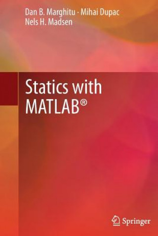 Buch Statics with MATLAB(R) Marghitu