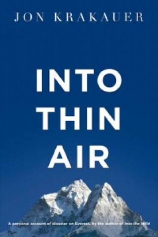 Книга Into Thin Air Jon Krakauer