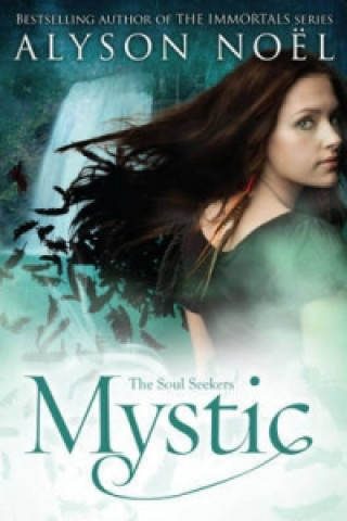 Kniha Mystic Alyson Noël