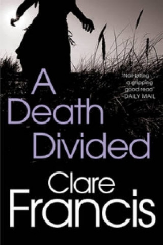 Kniha Death Divided Clare Francis