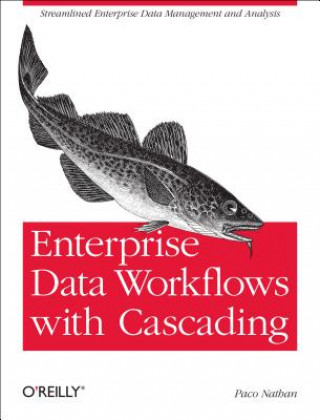 Carte Enterprise Data Workflows with Cascading Paco Nathan
