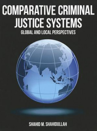 Carte Comparative Criminal Justice Systems Shahidullah