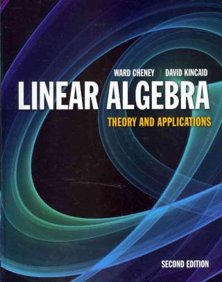 Libro Linear Algebra: Theory And Applications Ward Cheney