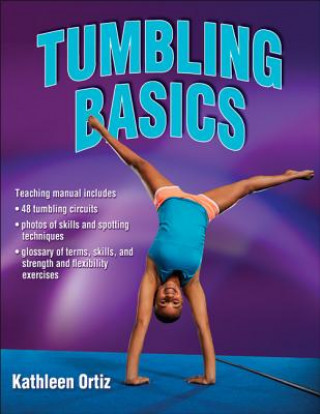 Könyv Tumbling Basics Kathleen Ortiz