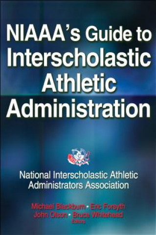Carte NIAAA's Guide to Interscholastic Athletic Administration NIAAA