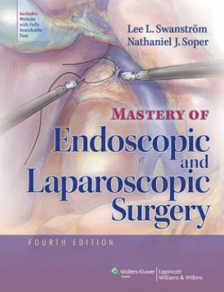Book Mastery of Endoscopic and Laparoscopic Surgery Lee L Swanstrom