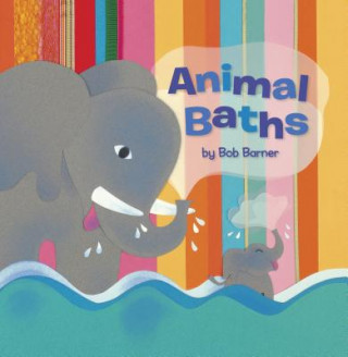 Книга Animal Baths Bob Barner