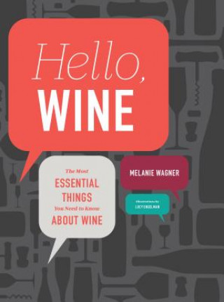 Kniha Hello, Wine Melanie Wagner