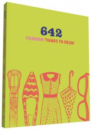 Calendar / Agendă 642 Fashion Things to Draw Chronicle Books