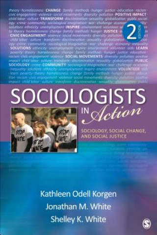 Libro Sociologists in Action Kathleen Odell Korgen