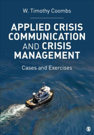 Kniha Applied Crisis Communication and Crisis Management Timothy Coombs