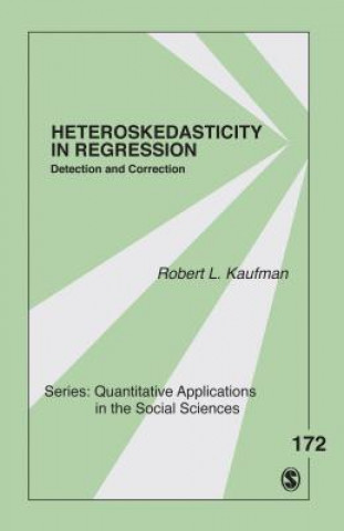 Książka Heteroskedasticity in Regression Robert L. Kaufman