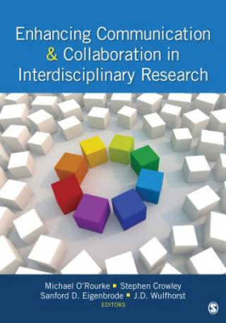 Kniha Enhancing Communication & Collaboration in Interdisciplinary Research 