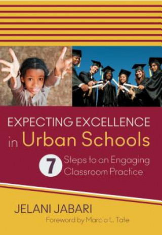 Könyv Expecting Excellence in Urban Schools Jelani M. Jabari