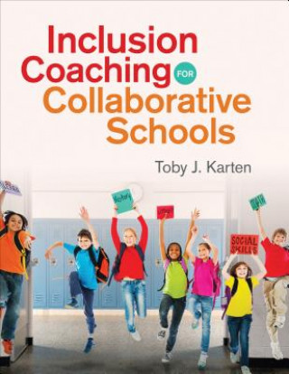 Buch Inclusion Coaching for Collaborative Schools Toby J Karten