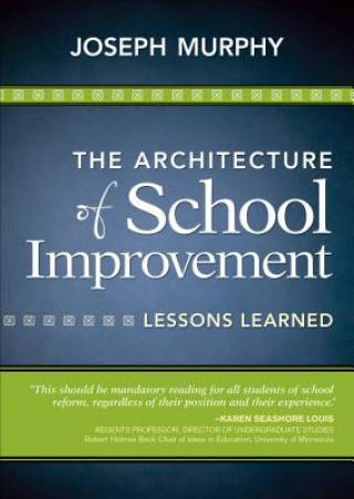Kniha Architecture of School Improvement Joseph Murphy