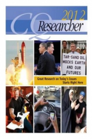 Carte CQ Researcher Bound Volume 2012 CQ Researcher