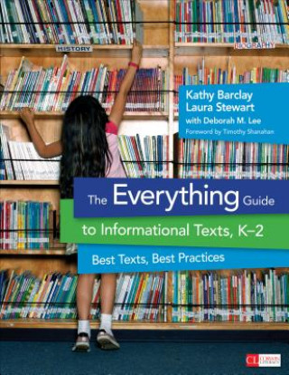 Carte Everything Guide to Informational Texts, K-2 Kathy H. Barclay