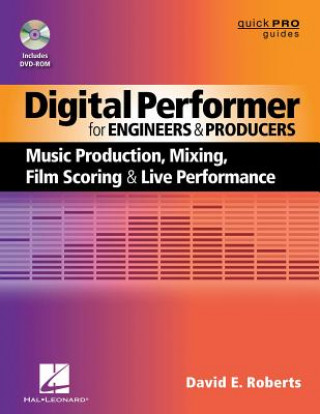 Książka Digital Performer for Engineers and Producers David E. Roberts