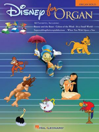 Könyv Disney for Organ Hal Leonard Publishing Corporation