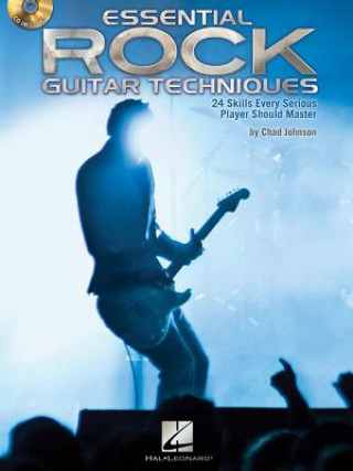 Kniha Essential Rock Guitar Techniques Chad Johnson