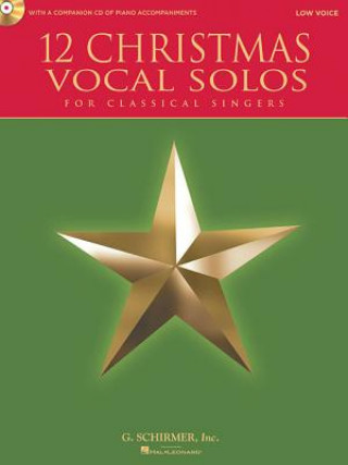 Knjiga 12 Christmas Vocal Solos - Low Voice Hal Leonard Corp