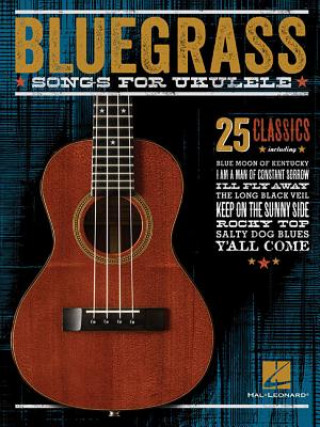 Książka Bluegrass Songs for Ukulele Hal Leonard Publishing Corporation