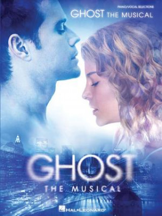 Carte Ghost the Musical (Vocal Selections) 