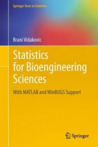 Carte Statistics for Bioengineering Sciences Brani Vidakovic