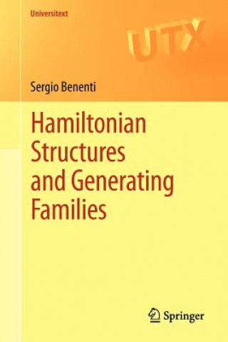 Kniha Hamiltonian Structures and Generating Families Sergio Benenti