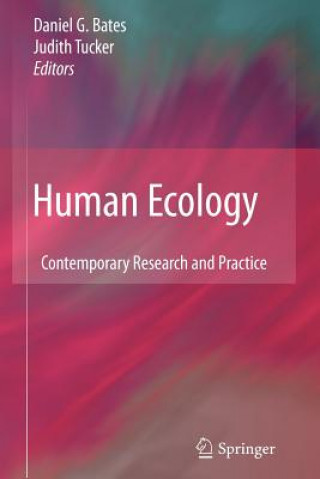 Knjiga Human Ecology Daniel G Bates