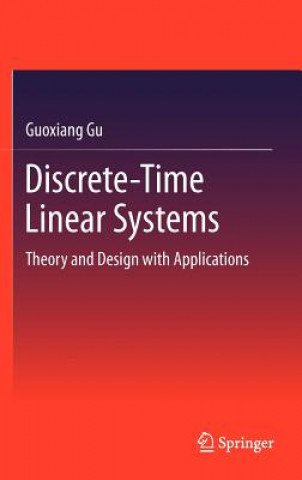 Book Discrete-Time Linear Systems Guoxiang Gu