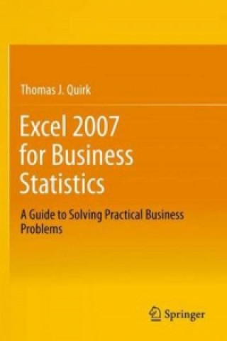 Книга Excel 2007 for Business Statistics Thomas J Quirk