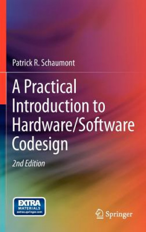 Carte A Practical Introduction to Hardware/Software Codesign Patrick R Schaumont