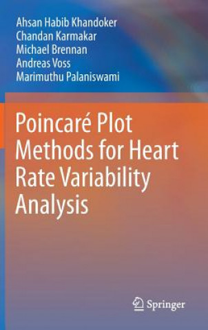 Könyv Poincare Plot Methods for Heart Rate Variability Analysis Khandoker