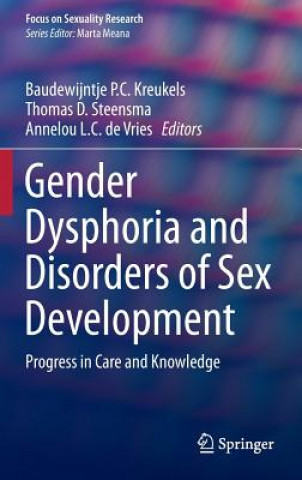 Kniha Gender Dysphoria and Disorders of Sex Development Kreukels